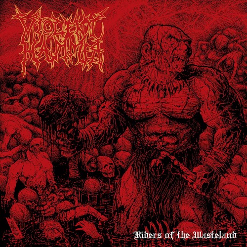 Violent Hammer - Riders Of The Wasteland