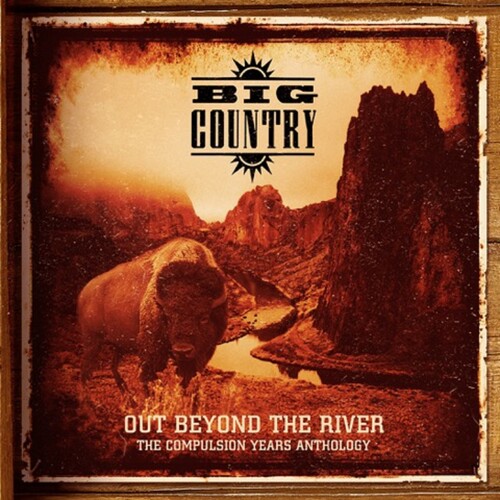 Big Country - Out Beyond The River: Compulsion Years Anthology (incl. DVD)