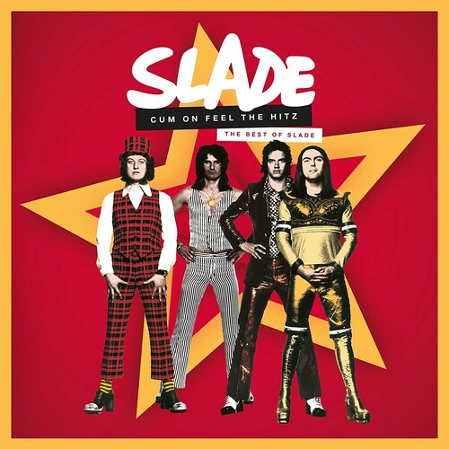 Cum On Feel The Hitz: The Best Of Slade [Import]