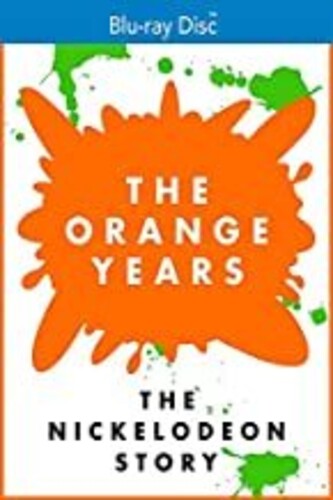 The Orange Years: The Nickelodeon Story