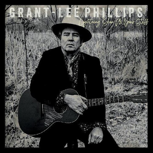 Grant-Lee Phillips - Lightning Show Us Your Stuff [Download Included]