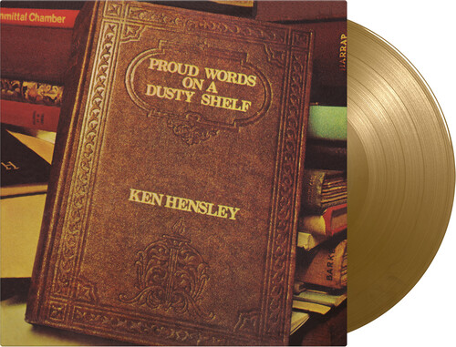 Ken Hensley - Proud Words On A Dusty Shelf [Limited 180-Gram Gold Colored Vinyl]