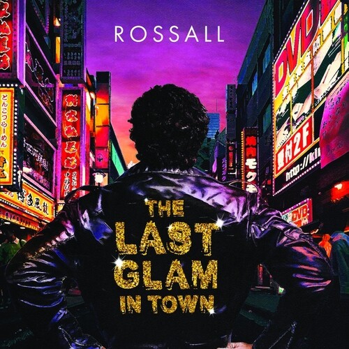 Rossall - The Last Glam In Town vinyl record cover