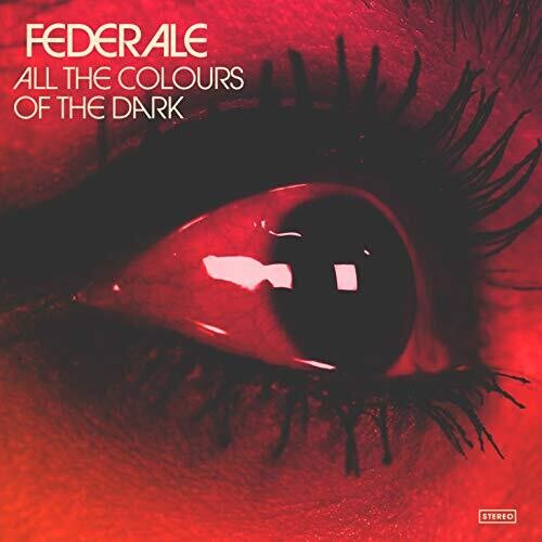 Federale - All The Colours Of The Dark vinyl record cover