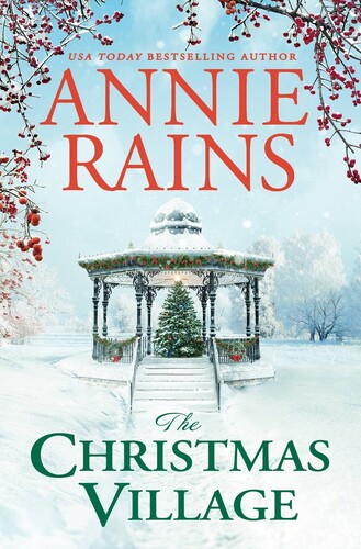 Annie Rains - Christmas Village (Ppbk) (Ser)