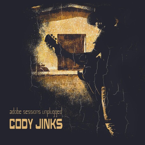 Cody Jinks - Adobe Sessions Unplugged (Can)