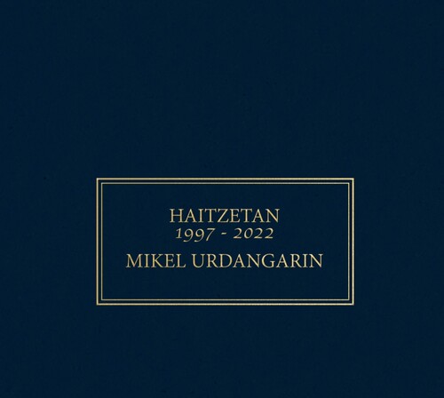 Haitzetan 1997-2022 [Import]