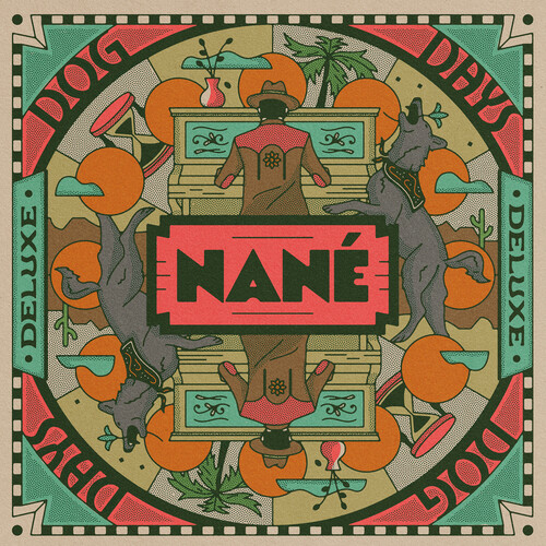 Nane - Dog Days [Deluxe]