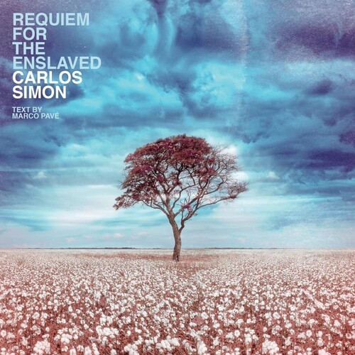 Carlos Simon/Marco Pavé - Requiem For The Enslaved