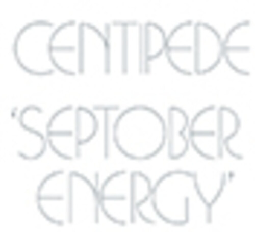 Centipede - Septober Energy Remastered Edition [Remastered] (Uk)