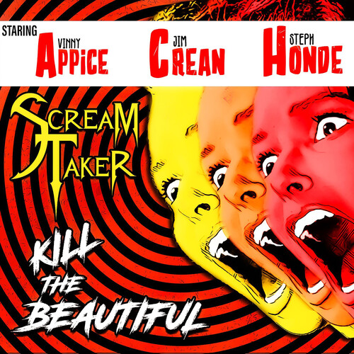 Scream Taker - Kill The Beautiful