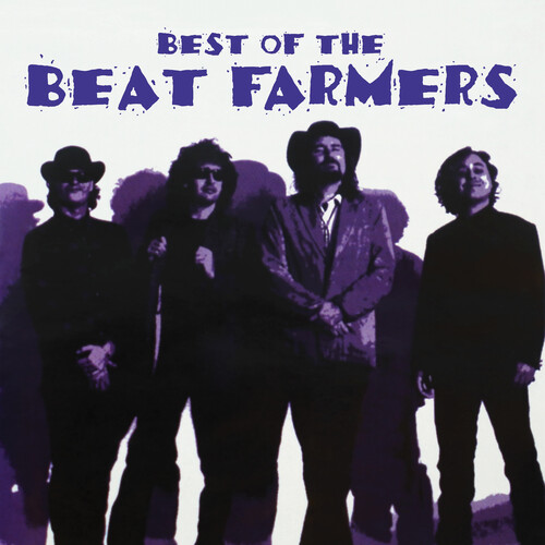 Beat Farmers - Best Of Beat Farmers