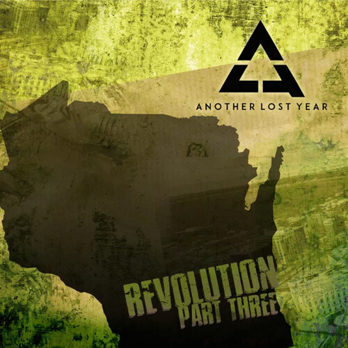 Another Lost Year - Revolution Part 3 [Digipak]