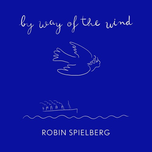 Robin Spielberg - By Way Of The Wind (Box) (Spec)