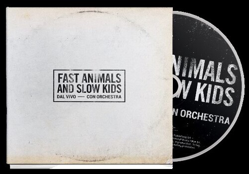 Fast Animals & Slow Kids - Dal Vivo Con Orchestra (Ita)