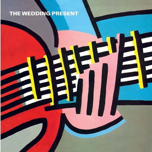 Wedding Present - You Should Always Keep In Touch With Your Friends