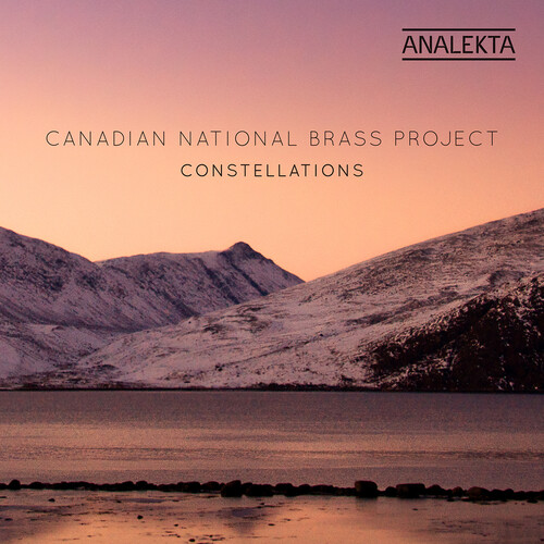 Constellations|Canadian National Brass Project