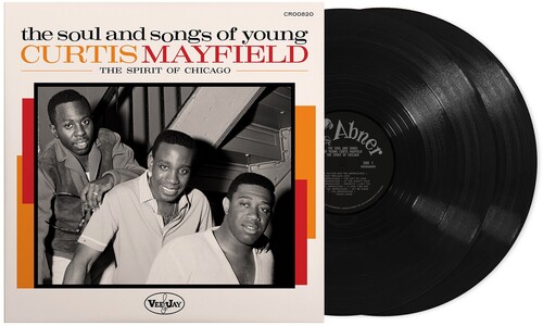 Various Artists - The Soul And Songs Of Young Curtis Mayfield: The Spirit Of Chicago [RSD Black Friday 2024]