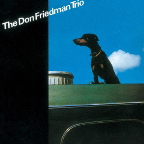 Don Friedman  Trio - Don Friedman Trio (Jpn)
