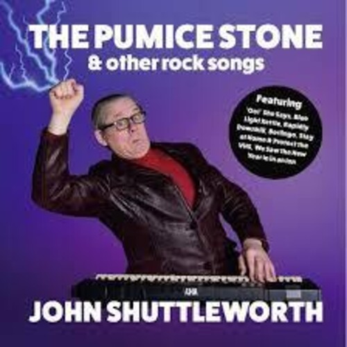 John Shuttleworth - Pumice Stone & Other Rock Songs (Uk)