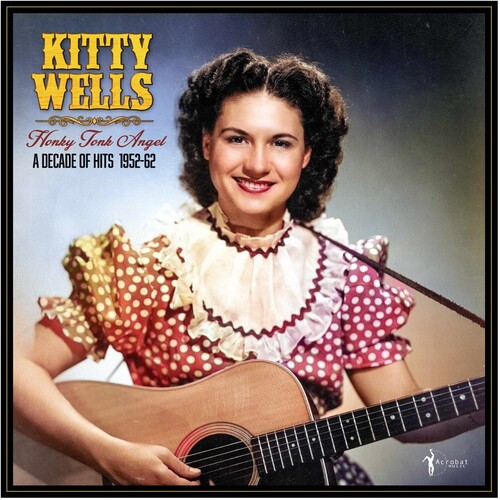 Honky Tonk Angel: A Decade Of Hits 1952-62