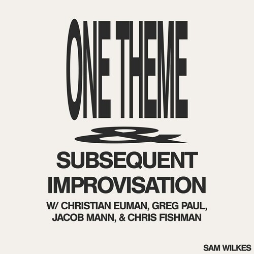 Sam Wilkes - One Theme Subsequent Improvisation vinyl record cover