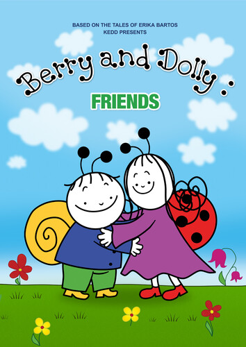 BERRY AND DOLLY: FRIENDS