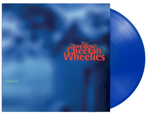 Magnolia - Limited Gatefold 180-Gram Blue Colored Vinyl [Import] , Screamin Cheetah Wheelies