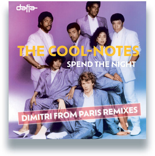 Cool-Notes - Spend The Night (Dimitri From Paris Remixes) vinyl record cover