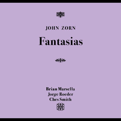 John Zorn - Fantasias vinyl record cover